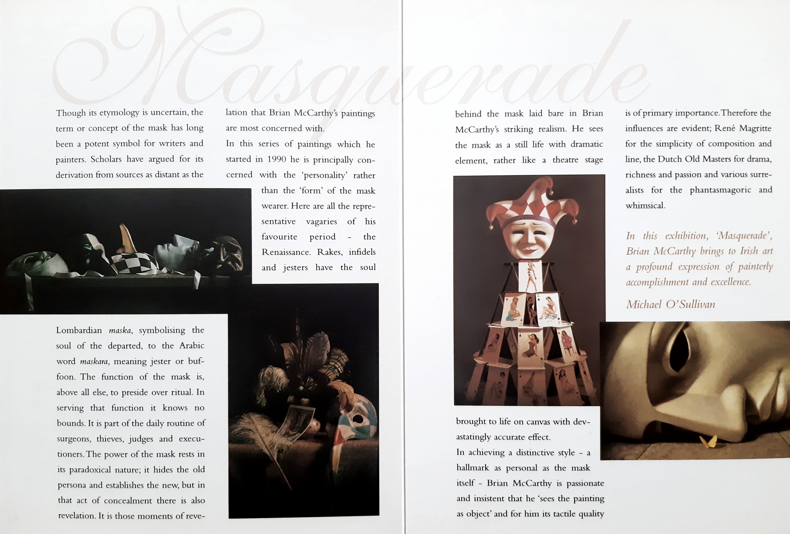 Read more about the article Masquerade Exhibition – May 1996